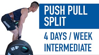 Best PUSH PULL Split  Full 4 Day Hypertrophy Program Explained [upl. by Llert367]