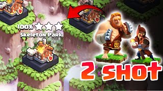 Clan Capital Attack Strategy Skeleton Park  Two Shot Skeleton Park W Super Giants Clash of Clans [upl. by Asit806]