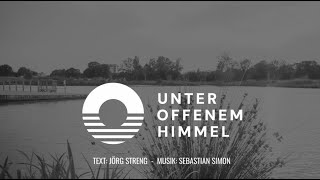 Unter offenem Himmel  Lyrikvideo [upl. by Alema33]