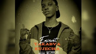 Eminent Niggah  Takabva Kujecha Started from the bottom prod by Young Taylor [upl. by Aro]