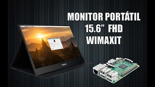 MONITOR PORTÁTIL WIMAXIT 156quot FULL HD RASPBERRY PI USBC PS4 XBOX WINDOWS LINUX [upl. by Darius]