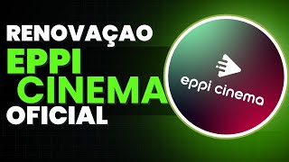 Como Renovar o Eppi Cinema  Recarga Eppi Cinema [upl. by Letreece]