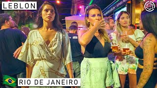 🇧🇷 Rio de Janeiro Nightlife in Summer LEBLON DISTRICT  Brazil 【4K】2022 [upl. by Angle]