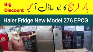 Haier 276 EPCG Fridge Review amp Price  Fridge Price in Pakistan 2024 [upl. by Eelsel]