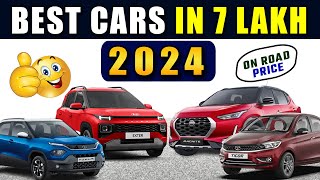 Best Car in 7 Lakh in India 2024  On Road Price  Best cars under 7 lakh [upl. by Ray]