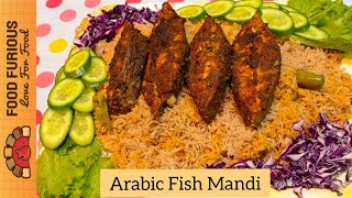 Fish Mandi Recipe  Authentic Arabic Fish Mandi Recipe By Food Furious [upl. by Leraj]