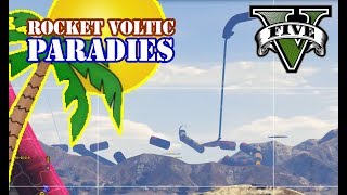 POWROTS ROCKET VOLTIC PARADIES GTA 5 TIMELAPSE ★ GTA 5 Online Custom Maps Editor  PowrotTV [upl. by Nitsirc984]