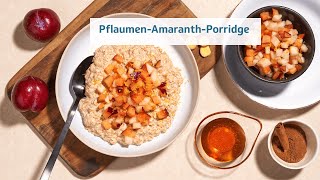 PflaumenAmaranthPorridge  Rezepte [upl. by Annaehr]