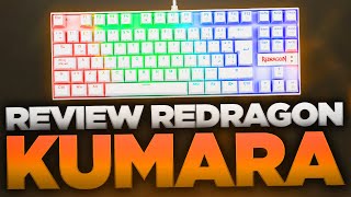 Review Redragon Kumara White K552W 🔥 Teclado TKL RGB y con Switches Red [upl. by Anitnauq]