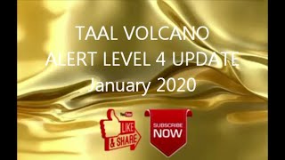 TAAL VOLCANO  Alert Level 4 Update  January 2020 [upl. by Tyler]