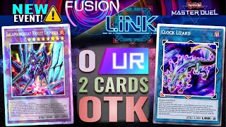 Cheapest 0 UR Fusion x Link Festival Salamangreat 2 Cards OTK Deck  YuGiOh Master Duel [upl. by Dorthea869]