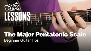 How to Play the Major Pentatonic Scale  Beginner Guitar Tips [upl. by Earleen]