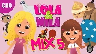 LOLA amp MILA  MIX 5  CRTIC NA HRVATSKOM JEZIKU 2018 [upl. by Llerret]