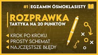 JAK NAPISAĆ ROZPRAWKĘ ✍️ Schemat za 20 punktów ✅️  Egzamin Ósmoklasisty 2025 [upl. by Henn]