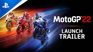 MotoGP 22  Launch Trailer  PS5 PS4 [upl. by Heeley]