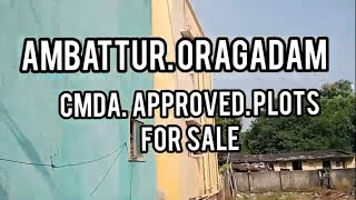 AMBATTUR ORAGADAM VENGADESWARA NAGAR CMDA APPROVED PLOTS FOR SALE CN6380225205 [upl. by Ormiston682]