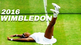 Serena Williams Historic 22nd Slam Run  Wimbledon 2016  SERENA WILLIAMS FANS [upl. by Aerda]