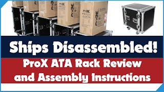 Assembling a ProX ATA Amp Rack Review and assembly Ships Disassembled XS12R18W model rack [upl. by Ailahs287]