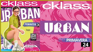 CKLASS Urban Primavera verano 2024 [upl. by Siroved]