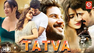 Tatva New Hindi Dubbed Movie Full Love Story  Dulquer Salmaan Neha Sharma Dhanshika  South Movie [upl. by Assyli891]