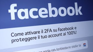 Come Attivare il 2FA su Facebook e proteggere il tuo account al 100 [upl. by Lucretia641]