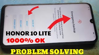 All Honor  Huawei Emergency Backup Problem  Honor 10 Lite Emergency Backup Problem Solving [upl. by Allerie]