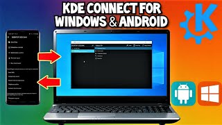 KDE Connect for Windows and Android How to Install and Configure Guide 2021 [upl. by Yldarb]