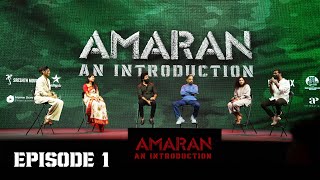 Amaran An Introduction EP  1  Kamal Haasan  Sivakarthikeyan  Sai Pallavi  Rajkumar  Mahendran [upl. by Bartholomeus]