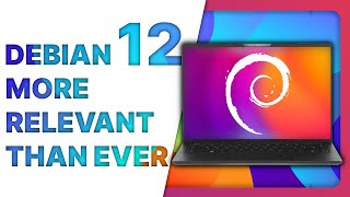 DEBIAN 12 more relevant than ever as a Linux desktop [upl. by Odrick]