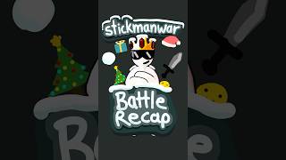 BATTLE RECAP stickmanwar [upl. by Asirap]