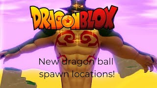 Dragon Blox  Dragon Ball Spawn Locations [upl. by Dyke]