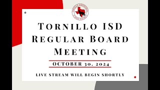 Tornillo ISD Board Meeting 10302024 [upl. by Adidnere]