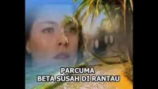 Lagu Ambon Parcuma Beta Susah Di Rantau [upl. by Francisco98]