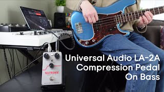 Universal Audio Teletronix LA2A Compressor Pedal — Bass Demo [upl. by Issac]