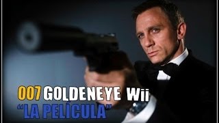 007 GoldenEye Wii Película Completa Español  Modo Campaña Historia Gameplay HD [upl. by Aneeled824]