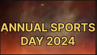 ANNUAL SPORTS DAY 2024 [upl. by Sarnoff792]