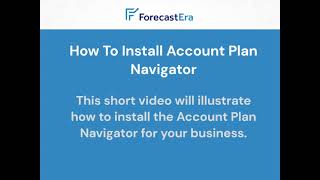 Installing Account Plan Navigator [upl. by Yarased]