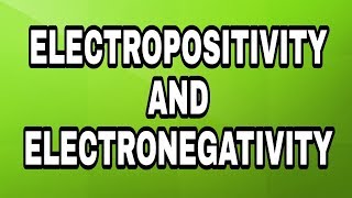 Electronegativity and electropositivity full explain in URDU HINDI chemistry 12 learning 4u [upl. by Ittam557]