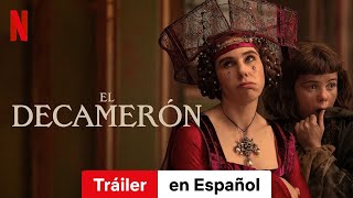 El decamerón Temporada 1  Tráiler en Español  Netflix [upl. by Lindsey837]