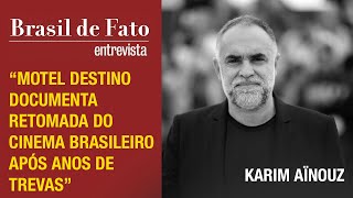 Motel Destino e a retomada do cinema brasileiro após Bolsonaro  Karim Aïnouz no BDF Entrevista [upl. by Smaj79]