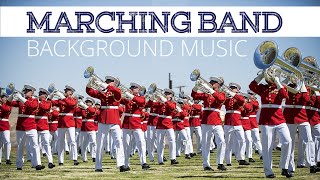 Marching Band  Background Music [upl. by Lrae]