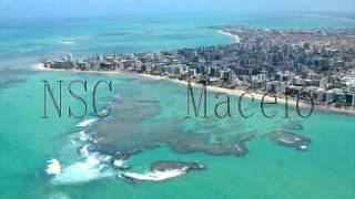 NSC  Maceió [upl. by Maurene]