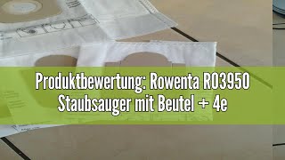 Produktbewertung Rowenta RO3950 Staubsauger mit Beutel  4er Pack Swirl R 39 Staubsaugerbeutel für [upl. by Gupta522]