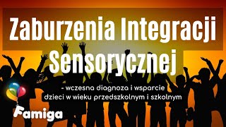 Zaburzenia Integracji Sensorycznej  wczesna diagnoza i wsparcie [upl. by Katrina67]