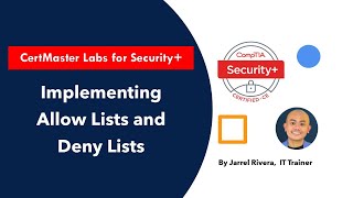 CompTIA Security labs  Implementing Allow Lists and Deny Lists [upl. by Karlotte]