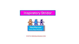 Inspiratory Stridor Newborn Infant [upl. by Eicyal218]