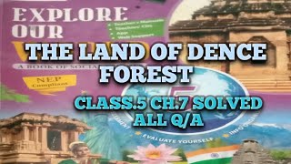 The Land of Dence Forest class 5  The Land of Dence Forest class 5 ch7 QA [upl. by Dressler]