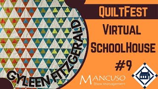 Gyleen Fitzgerald joins QuiltFest Virtual Schoolhouse 9 [upl. by Esylle]