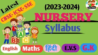 Nursery Syllabus 202324📖॥ Pre KG Syllabus॥ Latest Nursery Syllabus 2023 [upl. by Aseuqram]