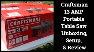 Craftsman 130 AMP Table Saw Unboxing  Setup  Review for DIY Projects and Pallet Art [upl. by Fawcett810]